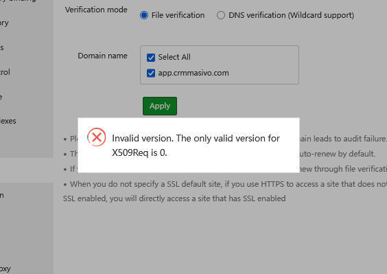 宝塔面板SSL证书安装失败： Invalid version. The only valid version for X509Req is 0.